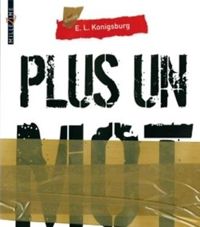 E-l Konigsburg - Plus un mot
