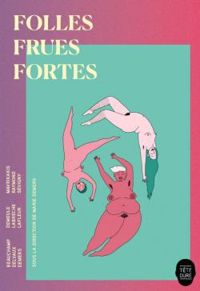 Marie Demers - Folles frues fortes