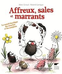 Marc Giraud - Affreux, sales et marrants