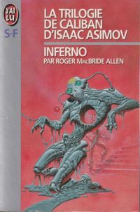 Roger Macbride Allen - Inferno