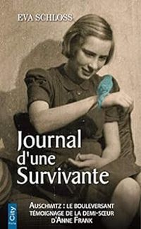 Eva Schloss - Journal d'une survivante