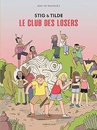 Max De Radigues - Le Club des Losers