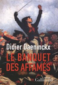 Didier Daeninckx - Le Banquet des Affamés