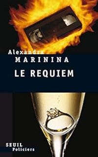 Aleksandra Marinina - Le Requiem 