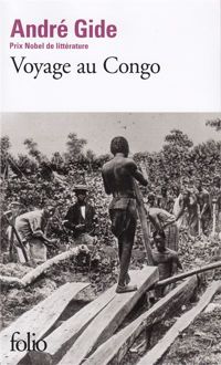 André Gide - Voyage au Congo