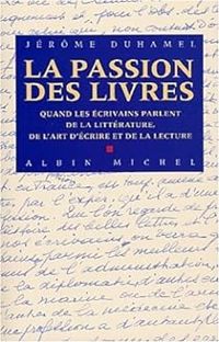 Jerome Duhamel - La Passion des livres