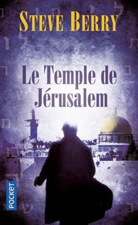 Steve Berry - Le Temple de Jérusalem