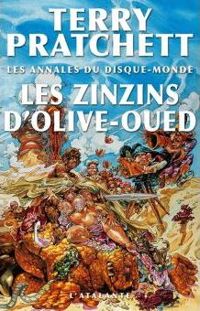 Couverture du livre Les Zinzins d'Olive-Oued - Terry Pratchett