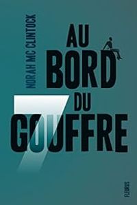 Norah Mcclintock - Au bord du gouffre
