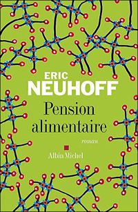 Eric Neuhoff - Pension alimentaire