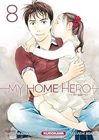 Masashi Asaki - Naoki Yamakawa - My home hero