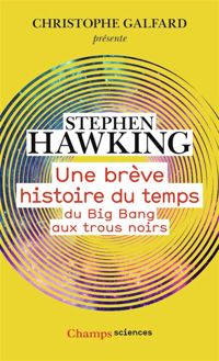 Stephen Hawking - Une brève histoire du temps 