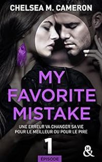 Chelsea M Cameron - My favorite mistake