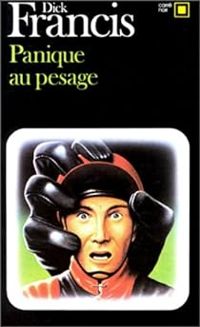 Dick Francis - Panique au pesage