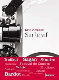 Ric Neuhoff - Sur le vif