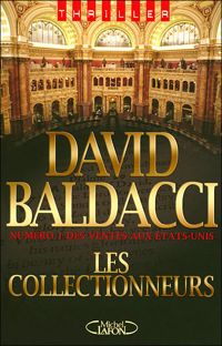 David Baldacci - COLLECTIONNEURS
