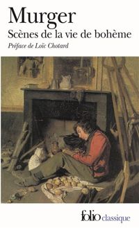 Henry Murger - Scènes de la vie de bohème