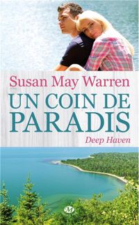 Susan May Warren - Un coin de paradis