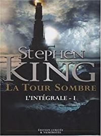 Stephen King - La tour sombre - Intégrale