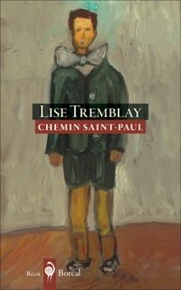 Lise Tremblay - Chemin Saint-Paul