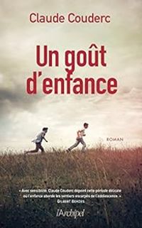 Claude Couderc - Un goût d'enfance