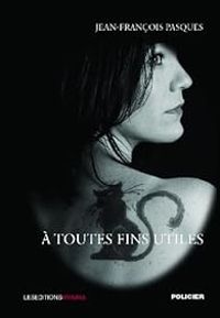 Jean Francois Pasques - À toutes fins utiles