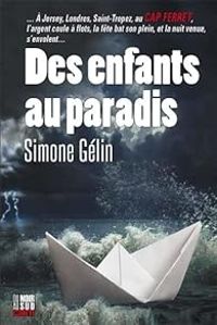 Simone Gelin - Des enfants au Paradis