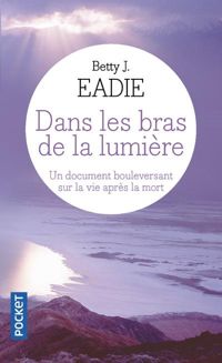 Betty Jean Eadie - Curtis Taylor - Dans les bras de la lumière