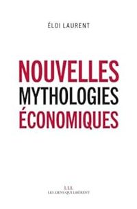 Loi Laurent - Nouvelles mythologies économiques