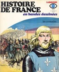 Jacques Bastian - Christian Godard - Les Croisades