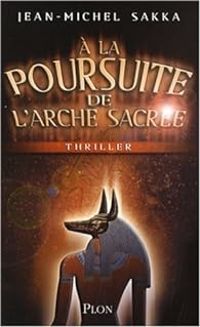 John La Galite - A la poursuite de l'Arche sacrée