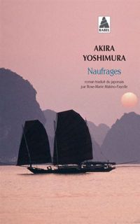 Akira Yoshimura - Naufrages