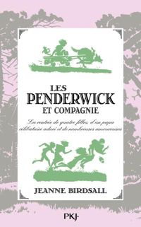 Jeanne Birdsall - 2. Les Penderwick et compagnie