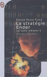Scott Card Orson - La Stratégie Ender