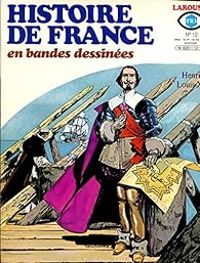 Victor Mora - Victor De La Fuente - Gerald Forton - Roger Lecureux - Henri IV - Louis XIII
