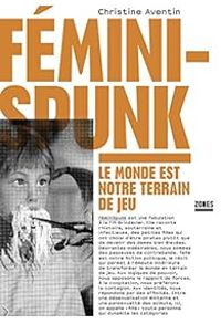 Christine Aventin - FéminiSpunk