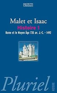 Malet Et Isaac - Rome et le Moyen-Age : 735 av. J.-C.-1492