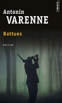 Antonin Varenne - Battues