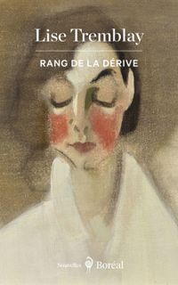 Lise Tremblay - Rang de la dérive