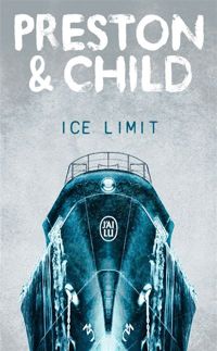 Douglas Preston Et Lincoln Child - Ice Limit