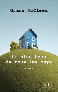 Grace Mccleen - Le Plus Beau de tous les pays