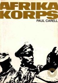 Paul Carell - Afrika korps