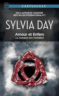 Sylvia Day - Amour et Enfers