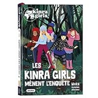 Elvire Murail - Les Kinra Girls mènent l'enquête