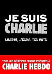 Jerome Duhamel - Je suis Charlie - Liberté, j'écris tes mots