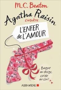 Couverture du livre L'enfer de l'amour - Mc Beaton