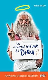  Klaire Fait Grr - Le Journal Intime de Dieu