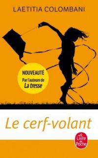 Couverture du livre Le cerf-volant - Laetitia Colombani