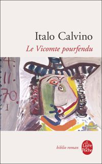 Italo Calvino - Le Vicomte pourfendu
