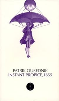 Patrik Ourednik - Instant propice, 1855